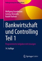 Bankwirtschaft Und Controlling Teil 1 Programmierte Aufgaben Mit LöSungen Buch