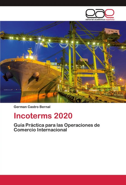 GermáN Castro Bernal | Incoterms 2020 | Taschenbuch | Spanisch (2020) | 88 S.-image