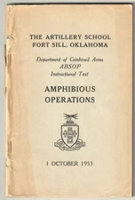 The Artillery School Fort Sill, Oklahoma. Department of Combined Arms. ABSOP. In