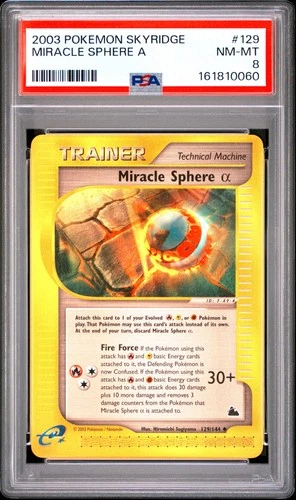 2003 POKEMON SKYRIDGE #129 MIRACLE SPHERE A PSA 8