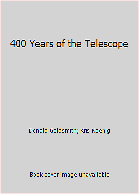400 years of the telescope