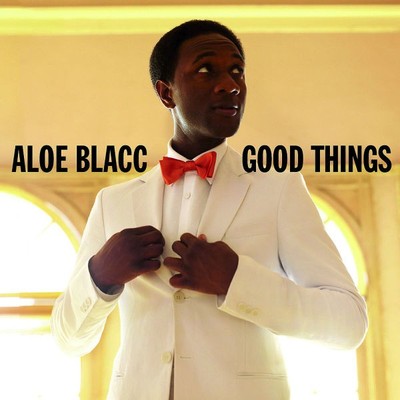 ALOE BLACC ''GOOD THINGS'' CD NEU 