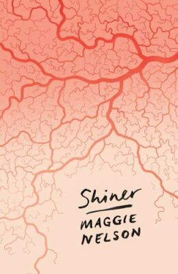 Shiner - 9781786994653, Maggie Nelson, paperback