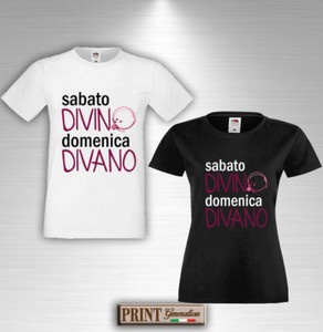 T Shirt Sabato Divino Domenica Divano Maglietta Frase Divertente Uomo Donna Ebay