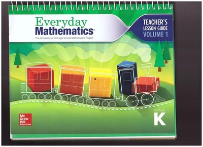 Everyday Mathematics 4, Grade K, Teacher Lesson Guide, Volume 1 by McGraw Hill