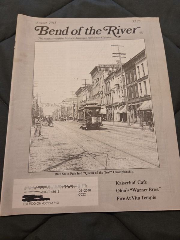 BEND OF THE RIVER Magazine Historic Maumee Valley August 2015 Issue