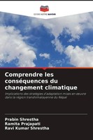 Prabin Shrestha (U. A.) | Comprendre Les ConséQuences Du Changement Climatique