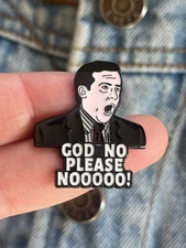 The Office - Michael Scott “God No Please Nooooo!” Funny Meme Enamel Pin