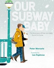 Peter Mercurio Our Subway Baby (Hardback)
