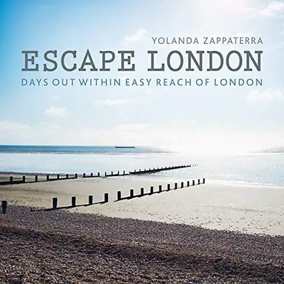 Escape London: Days Out Within Easy Reach of London (London Guides)
