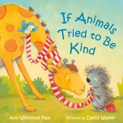 If Animals Tried to Be Kind (If Animals Kissed Good Night) - VERY GOOD