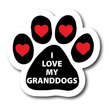 I Love My Granddogs Paw Print Magnet 5" Paw Print Auto Truck Magnet Heavy Duty