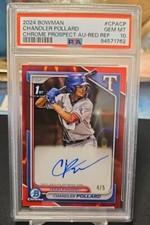 2024 Bowman Chrome Prospect Red Refractor Auto Chandler Polllard 4/5 RC POP 1