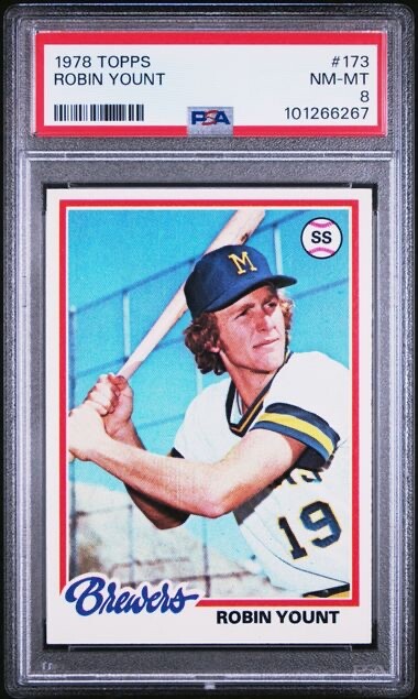 ROBIN YOUNT 1978 TOPPS BASEBALL CARD #173 PSA 8 NM-MT GRADED HOF BREWERS MLB .