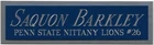 SAQUON BARKLEY PENN STATE PSU NAMEPLATE FOR AUTOGRAPHED Signed FOOTBALL JERSEY
