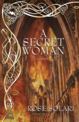 A Secret Woman: A Novel - Paperback By Solari, Rose - VERY GOOD