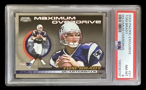 2002 pacific exclusive #21 tom brady; silver maximum overdrive insert PSA 8  WOW
