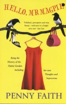 Hello, Mr. Magpie (Roman) - Faith, Penny