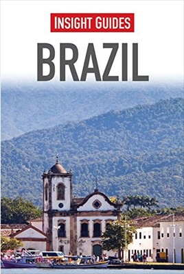 Insight Guides: Brazil by Guides, Insight Book The Fast Free Shipping
