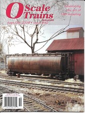 O Scale Trains Magazine - Sept/Oct 2008 - Issue # 40 - BACK ISSUE