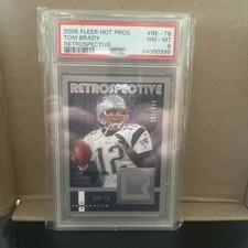 2006 Fleer Hot Prospects Tom Brady /699 PSA 8 Patriots HOF MVP GOAT