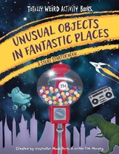 Mark Penta T. M. Murph Unusual Objects in Fantastic Place (Hardback) (UK IMPORT)