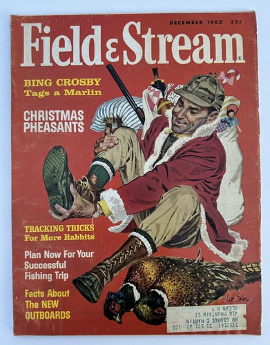 Field & Stream Magazine December 1962 Bing Crosby Christmas Pheasants - Picture 2 of 9