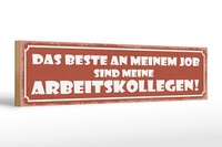 Holzschild Spruch 46X10 Cm Beste An Job Sind Arbeitskollege Deko Schild