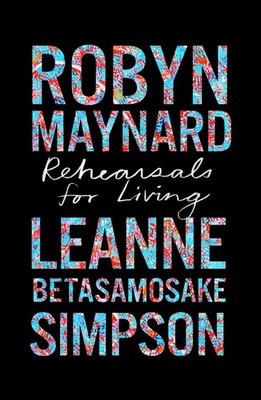 Rehearsals for Living (Abolitionist Papers, 3)
