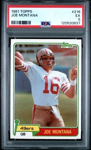1981 TOPPS #216 JOE MONTANA PSA 5