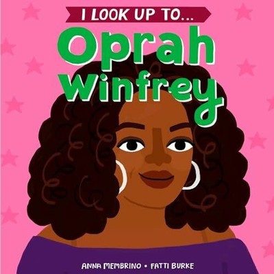 I Look Up To...Oprah Winfrey Buch Random House Books for Young Readers