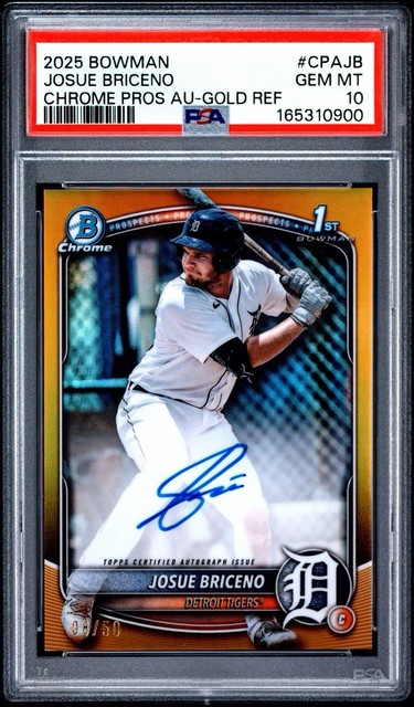 2025 Bowman Chrome Josue Briceno 1st TRUE Gold Refractor Auto /50 PSA 10