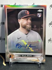 2022 Topps Chrome Update Beau Sulser RC AUTO #AC-BSU Baltimore Orioles