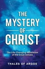 The Mystery of Christ: The Lif - GOOD