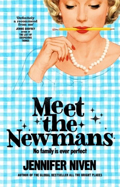 Meet the Newmans by Jennifer Niven Hardback