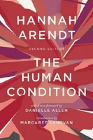 The Human Condition Hannah Arendt