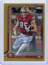 GEORGE KITTLE 2025 TOPPS CHROME AUTO GOLD REFRACTOR /50 #BA-GK 49ERS. OCA