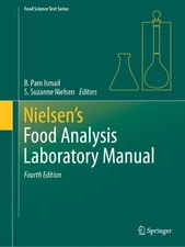 Nielsen's Food Analysis Laboratory Manual (Food Science Text Series) by Ismail