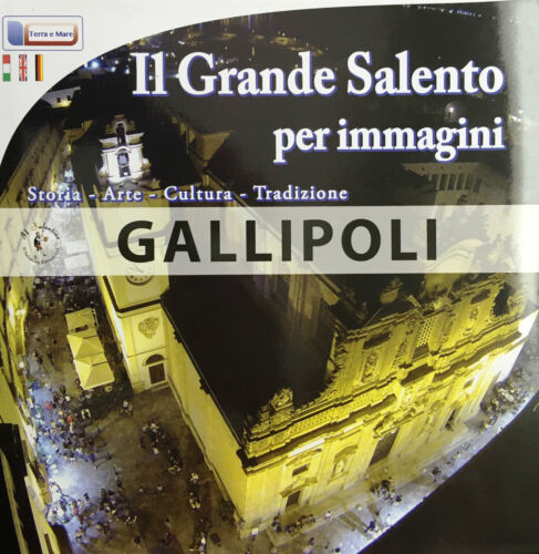 (Gallipoli) IL GRANDE SALENTO PER IMMAGINI - GALLIPOLI - Il Salentino 2015 - Bild 1 von 1