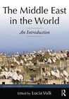 The Middle East in the World: An Introduction: 2014 by Taylor & Francis Inc (Paperback, 2015)