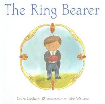 The Ring Bearer - Hardcover By Godwin, Laura - GOOD