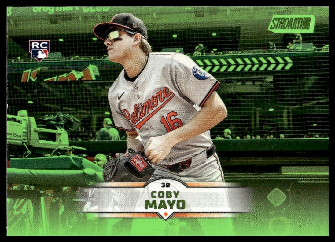 2025 Stadium Club #62 Coby Mayo RC Lime Green Baltimore Orioles NM+