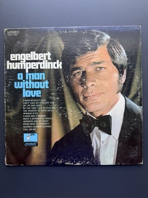 Engelbert Humperdinck A Man Without Love Vinyl LP Parrot XPAS 71022 Stereo 1968