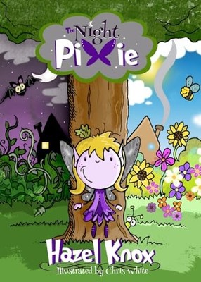 The Night Pixie,Knox, Hazel Hazel Knox,