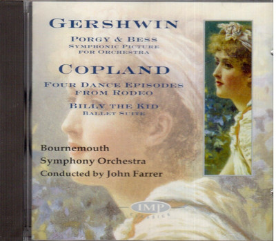 gershwin Porgy & Bess - Copland: Rodeo, Billy The Kid / John Farrer - CD