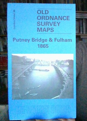 Map OF Putney Bridge & Fulham 1865: London Sheet 99.1 NEW 9781841516707