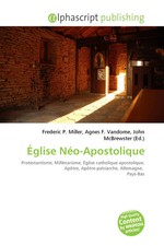 Église Néo-Apostolique Frederic P. Miller (...