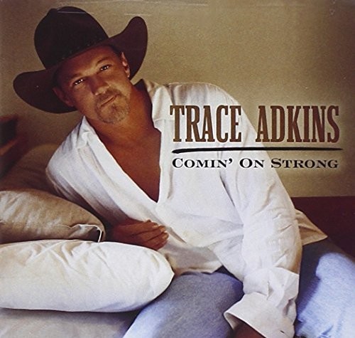 Trace Adkins Comin' On Strong (CD) Album (US IMPORT) - Picture 1 of 1