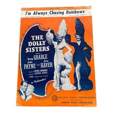 I&rsquo;m Always Chasing Rainbows Sheet Music 1945 The Dolly Sisters Betty Grable VTG