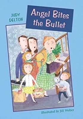 Angel Bites the Bullet Hardcover Judy Delton